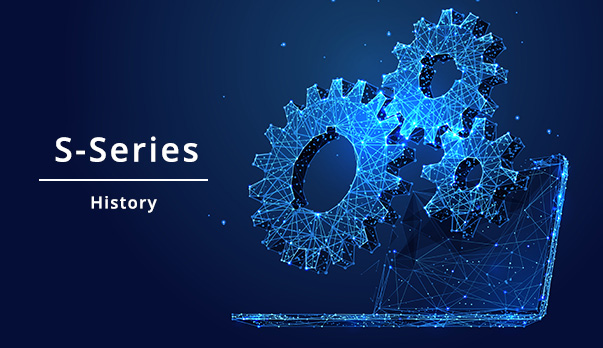 article cover for The Evolution of the S-Series Specifications